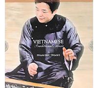 Thanh, Pham Duc - Traditional Music