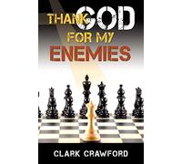 Thank God for My Enemies