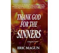 Thank God For The Sinners-A Rick Price Novel (HC)
