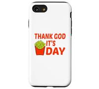 Thank God Its Fries Day Funny TGIF Lover Food Humour Design Coque pour iPhone SE (2020) / 7/8