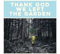Jeffrey Martin – Thank God We Left The Garden – CD – The Orchard