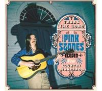 Thank The Lord It's The Pink Stones CD