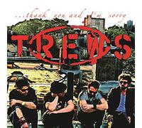 The Trews - Thank You and I'm Sorry