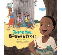 Thank You, Baobab Tree!: Madagascar
