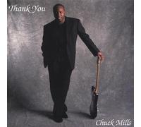 Thank You by Chuck Mills (2002-05-03)