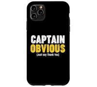 Thank You Captain Obvious Coque pour iPhone 11 Pro Max
