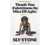 Thank You (Falettinme Be Mice Elf Agin): A Memoir