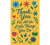 Thank You For All The Little Things You Do: End Of Year Teacher Appreciation with Cartoons