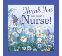 Thank You for Being a Nurse!