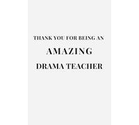 Thank You for Being an Amazing Drama Teacher