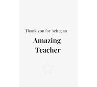Thank You for Being an Amazing Teacher