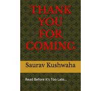 THANK YOU FOR COMING