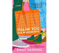 Thank You for Remembering A Novel - Emily Harding - Gallery books - ebook (ePub) - Livre