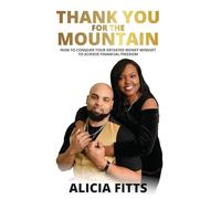 Thank You For The Mountain