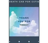 Death Cab For Cutie Thank You For Today Cd