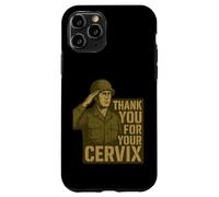 Thank You for Your Cervix - Humour Militaire rétro Coque pour iPhone 11 Pro