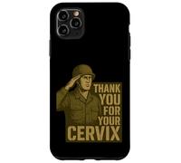 Thank You for Your Cervix - Humour Militaire rétro Coque pour iPhone 11 Pro Max
