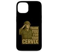 Thank You for Your Cervix - Humour Militaire rétro Coque pour iPhone 13
