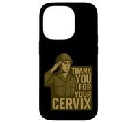 Thank You for Your Cervix - Humour Militaire rétro Coque pour iPhone 14 Pro