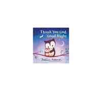 Thank You God, Good Night