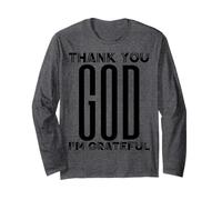 Thank You God I'm Grateful Christian Thanksgiving Homme Femme Manche Longue