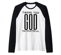 Thank You God I'm Grateful Christian Thanksgiving Homme Femme Manche Raglan