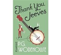 Thank You Jeeves by P.G. Wodehouse Inconnu (Auteur)