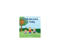 Thank You Lord For Today