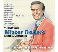 Thank You, Mister Rogers: Music & Memories