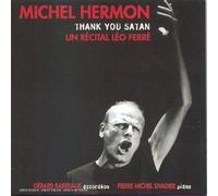 Thank You Satan (Un Recital Leo Ferre)