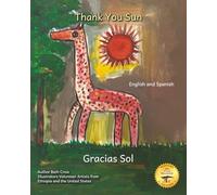 Thank You Sun: How the sun affects daily life in Ethiopia in English and Spanish