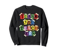Thank You Teacher Appreciation W ollage Lettres Message Sweatshirt