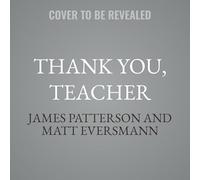 Thank You, Teacher: True Stories from America's Teachers, Our Last Line of Defense and Our First Line of Hope
