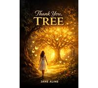 Thank You, Tree