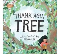 Thank You Tree by Editors of Storey Publishing Editors of Storey Publishing (Auteur)