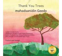 Thank You Trees: An Ethiopian early-reader book about appreciating trees, written in English and Somali