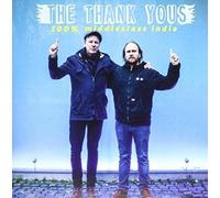 Thank Yous - 100% Middleclass Indie [Import]