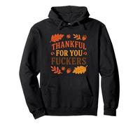 Thankful for You T-Shirt Humoristique avec Inscription « Thankful for You » Sweat à Capuche
