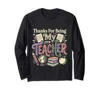 Thanks for Being My Teacher Appréciation de l'éducateur Manche Longue