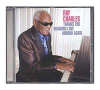 Charles, Ray – Thanks For Bringing Love Around Again