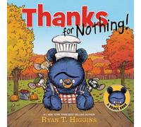 Thanks for Nothing (A Little Bruce Book)