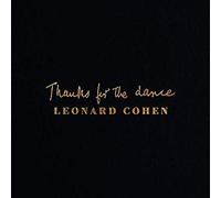 Thanks for the Dance by Leonard Cohen [CD] NEUF