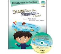 Thanks for the Feedback I Think Activity Guide for Teachers by Julia Julia Cook Cook Inconnu (Auteur)