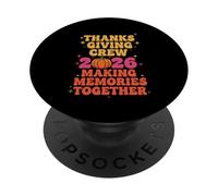 Thanks Giving Crew 2026 : Créer des Souvenirs Ensemble PopSockets PopGrip Adhésif