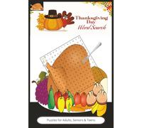 Thanks Giving Word Search Puzzle Book: Word Searches With Easy to Read Print about Thanksgiving, Holiday and More | 6*9 inches, 110 pages | 50+ Puzzles...Gift for Vacations, Holidays and Free Times