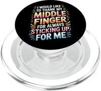 Thanks to My Middle Finger for Having My Back |- PopSockets PopGrip pour MagSafe