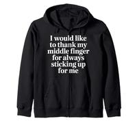 Thanks to My Middle Finger for Having My Back |- Sweat à Capuche