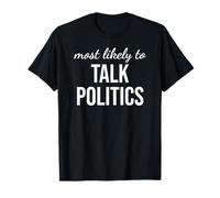Thanksgiving Familial Le Plus susceptible de Parler de Politique T-Shirt