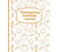 Thanksgiving Gratitude Journal: I am Grateful For 8x10 Composition Notebook