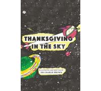 Thanksgiving in the Sky